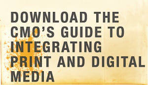 CMO's Guide to Integrating Print and Digital Advertising eBook